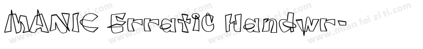 MANIC Erratic Handwr字体转换
